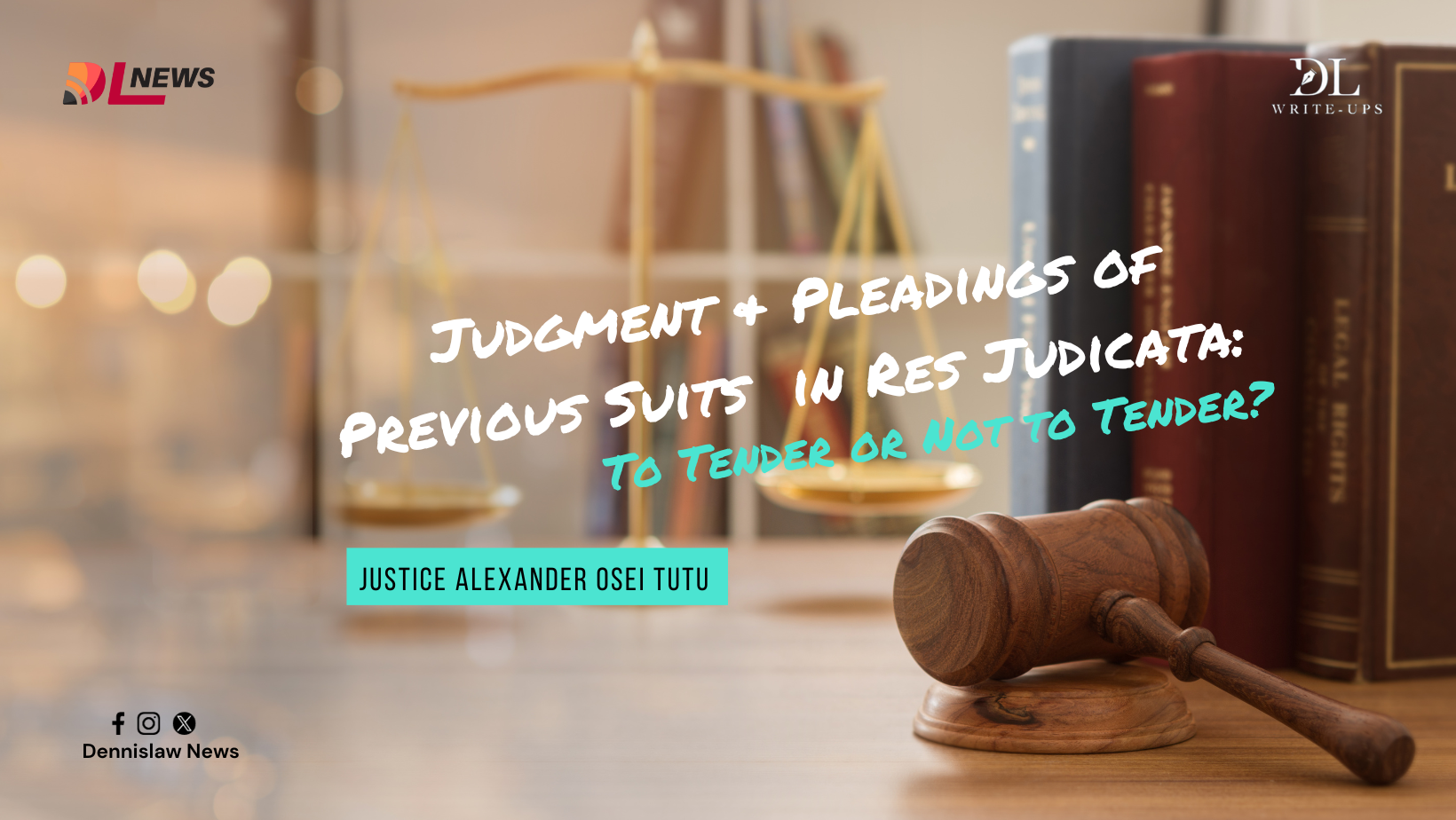 Judgment & Pleadings of Previous Suits  in Res Judicata: To Tender or Not to  Tender?